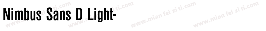 Nimbus Sans D Light字体转换